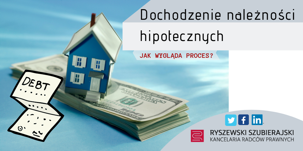 Read more about the article Dochodzenie należności hipotecznych – jak wygląda proces?