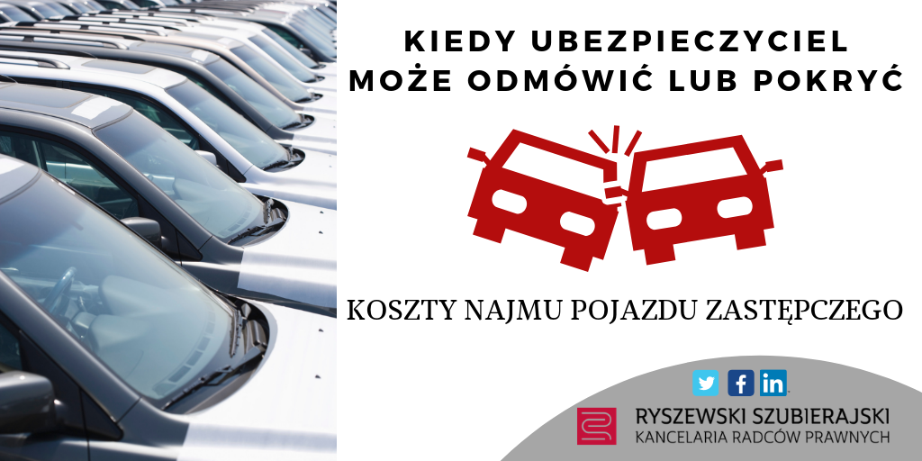 Read more about the article Kiedy ubezpieczyciel może odmówić lub pokryć koszty najmu pojazdu zastępczego?