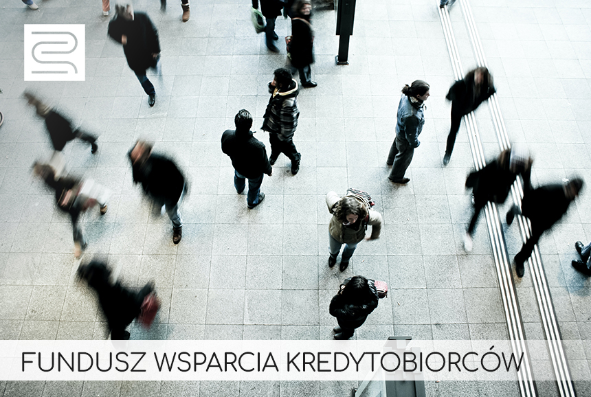 Read more about the article Fundusz Wsparcia Kredytobiorców