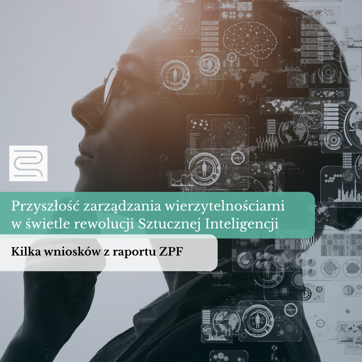 Read more about the article Przyszłość zarządzania wierzytelnościami w świetle rewolucji Sztucznej Inteligencji – kilka wniosków z raportu Związku Przedsiębiorstw Finansowych